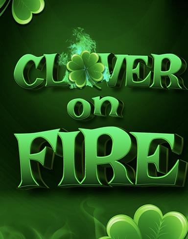 Clover on Fire